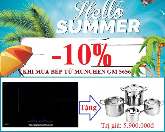 Chương trình khuyến mại mới nhất khi mua bếp từ Munchen GM 5656